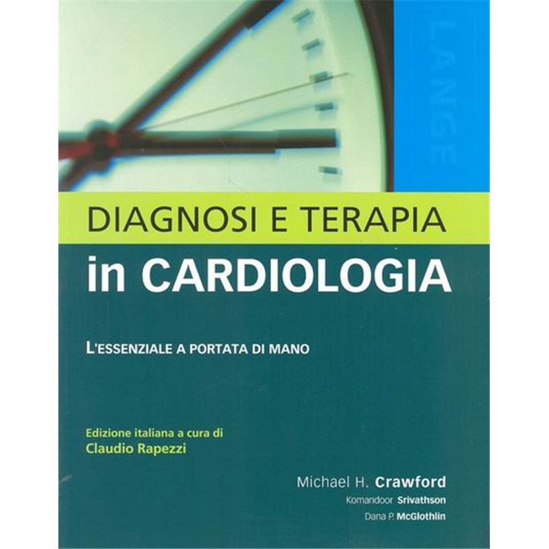 Diagnosi e terapia in Cardiologia